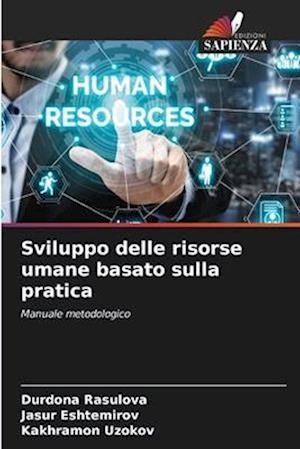 Sviluppo delle risorse umane basato sulla pratica