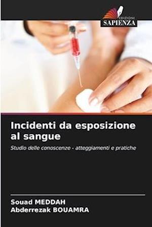 Incidenti da esposizione al sangue