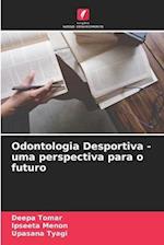 Odontologia Desportiva - uma perspectiva para o futuro