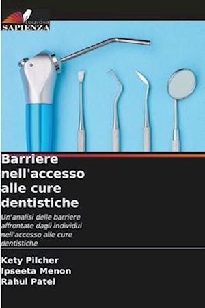 Barriere nell'accesso alle cure dentistiche