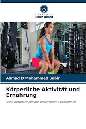 Körperliche Aktivität und Ernährung