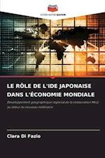 LE RÔLE DE L'IDE JAPONAISE DANS L'ÉCONOMIE MONDIALE