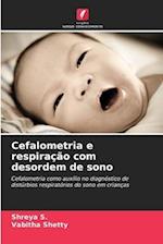 Cefalometria e respiração com desordem de sono