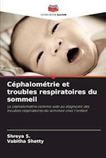 Céphalométrie et troubles respiratoires du sommeil