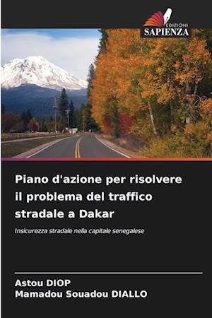 Piano d'azione per risolvere il problema del traffico stradale a Dakar