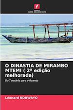 O DINASTIA DE MIRAMBO MTEMI ( 2ª edição melhorada)