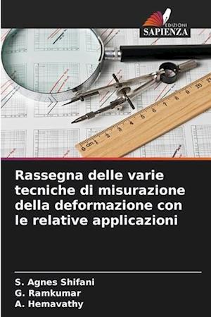 Rassegna delle varie tecniche di misurazione della deformazione con le relative applicazioni