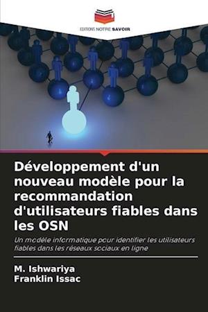 Développement d'un nouveau modèle pour la recommandation d'utilisateurs fiables dans les OSN