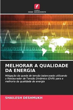 MELHORAR A QUALIDADE DA ENERGIA