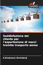 Soddisfazione del cliente per l'esportazione di merci tramite trasporto aereo