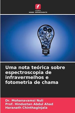 Uma nota teórica sobre espectroscopia de infravermelhos e fotometria de chama