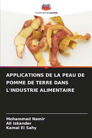 APPLICATIONS DE LA PEAU DE POMME DE TERRE DANS L'INDUSTRIE ALIMENTAIRE