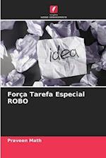 Força Tarefa Especial ROBO