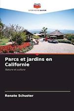 Parcs et jardins en Californie