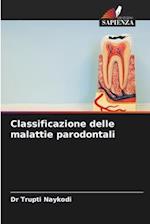 Classificazione delle malattie parodontali