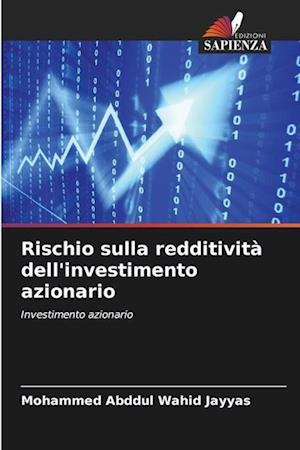 Rischio sulla redditività dell'investimento azionario