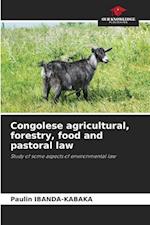 Congolese agricultural, forestry, food and pastoral law