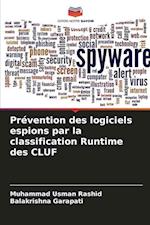 Prévention des logiciels espions par la classification Runtime des CLUF