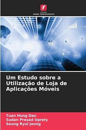 Um Estudo sobre a Utilização de Loja de Aplicações Móveis