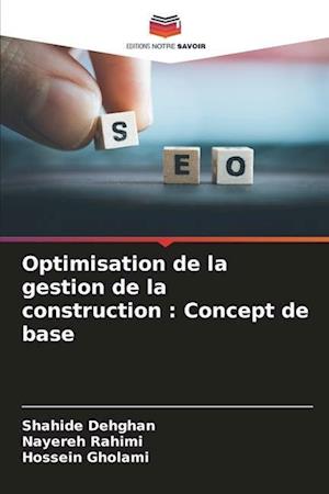 Optimisation de la gestion de la construction : Concept de base