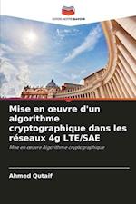 Mise en ¿uvre d'un algorithme cryptographique dans les réseaux 4g LTE/SAE