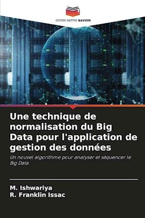 Une technique de normalisation du Big Data pour l'application de gestion des données