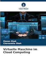 Virtuelle Maschine im Cloud Computing