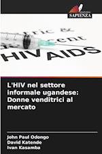 L'HIV nel settore informale ugandese: Donne venditrici al mercato