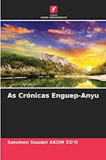 As Crónicas Enguep-Anyu