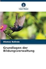 Grundlagen der Bildungsverwaltung