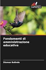 Fondamenti di amministrazione educativa