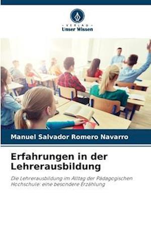 Erfahrungen in der Lehrerausbildung