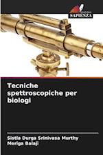 Tecniche spettroscopiche per biologi