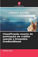 Classificação exacta da pontuação de crédito usando o Ensemble GradientBoost