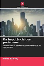 Da impotência dos poderosos