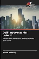 Dell'impotenza dei potenti