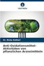 Anti-Oxidationsmittel-Aktivitäten von pflanzlichen Arzneimitteln