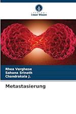 Metastasierung