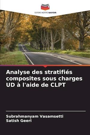 Analyse des stratifiés composites sous charges UD à l'aide de CLPT