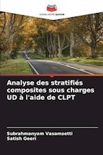 Analyse des stratifiés composites sous charges UD à l'aide de CLPT