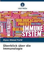 Überblick über die Immunologie