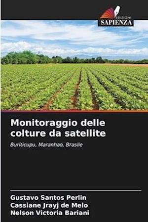 Monitoraggio delle colture da satellite