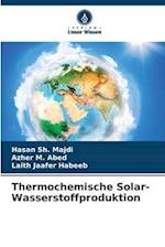 Thermochemische Solar-Wasserstoffproduktion