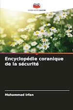 Encyclopédie coranique de la sécurité