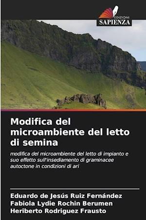 Modifica del microambiente del letto di semina