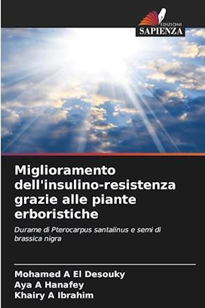 Miglioramento dell'insulino-resistenza grazie alle piante erboristiche