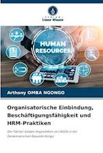 Organisatorische Einbindung, Beschäftigungsfähigkeit und HRM-Praktiken