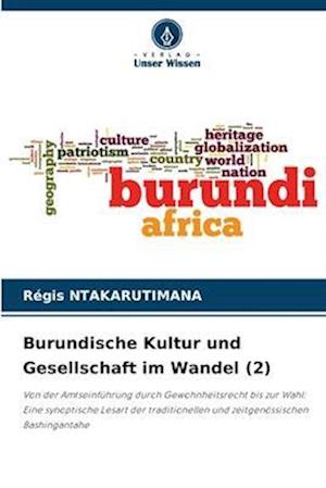 Burundische Kultur und Gesellschaft im Wandel (2)