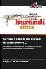 Cultura e società del Burundi in cambiamento (2)