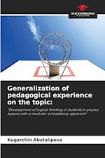 Generalization of pedagogical experience on the topic: